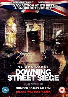 He Who Dares: Downing Street Siege (2014) - Stream Online