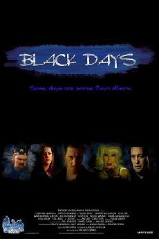 Black Days (2005) - Stream Online