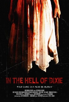 In the Hell of Dixie (2016) - Stream Online