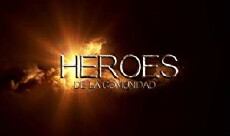 Héroes de la comunidad (2012) - Stream Online