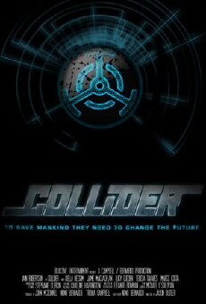 Collider (2013) - Stream Online