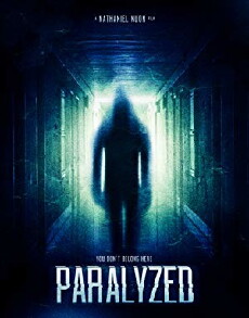 Paralyzed (2018) - Stream Online