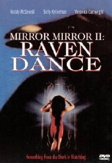 Mirror, Mirror 2: Raven Dance (1994) - Stream Online