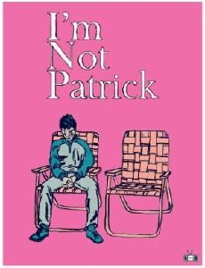 I'm Not Patrick (2015) - Stream Online