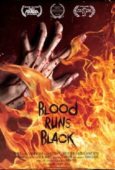 Blood Runs Black (2014) - Stream Online