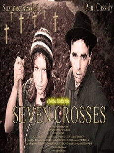 Seven Crosses (2008) - Stream Online