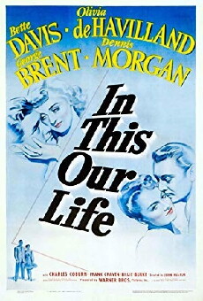 In This Our Life (1942) - Stream Online