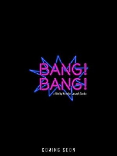 Bang! Bang! (2018) - Stream Online