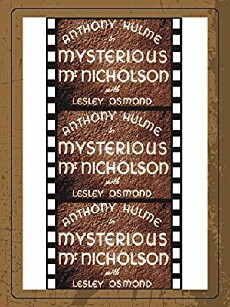 Mysterious Mr. Nicholson (1947) - Stream Online