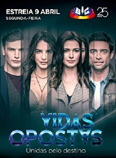 Vidas Opostas (2018) - Stream Online