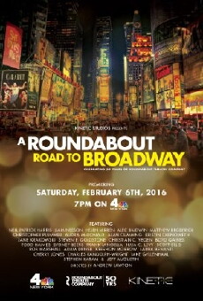 A Roundabout Road to Broadway (2016) - Stream Online