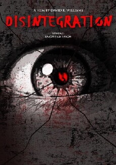 Disintegration (2015) - Stream Online