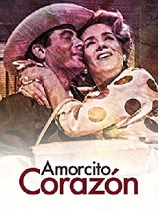 Amorcito corazón (1961) - Stream Online