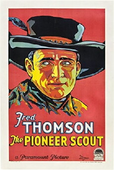 Pioneer Scout (1928) - Stream Online