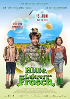 Hilfe, unser Lehrer ist ein Frosch (2017) - Stream Online