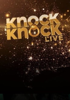 Knock Knock Live (2015) - Stream Online