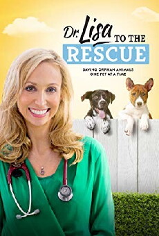 Rescue Me with Dr. Lisa (2015) - Stream Online