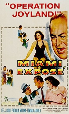 Miami Exposé (1956) - Stream Online