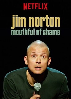 Jim Norton: Mouthful of Shame (2017) - Stream Online