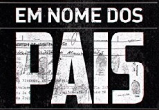 Em Nome dos Pais (2017) - Stream Online