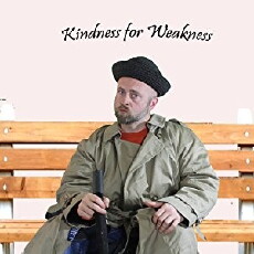 Kindness for Weakness (2018) - Stream Online
