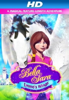 Emma's Wings: A Bella Sara Tale (2013) - Stream Online