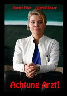 Achtung Arzt! (2011) - Stream Online