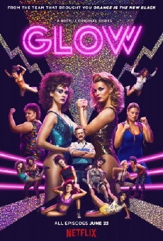 GLOW (2017) - Stream Online
