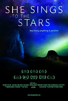 She Sings to the Stars (2015) - Stream Online