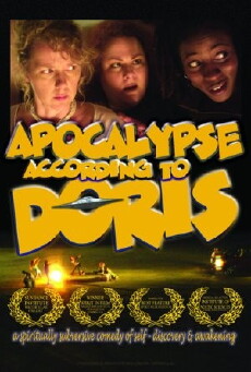 Apocalypse According to Doris (2011) - Stream Online