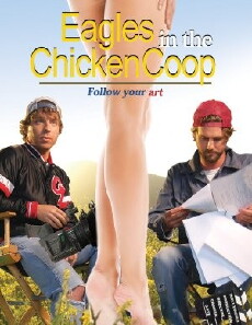 Eagles in the Chicken Coop (2010) - Stream Online