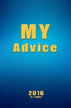 My Advice (2016) - Stream Online