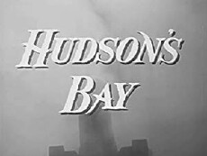 Hudson's Bay (1959) - Stream Online
