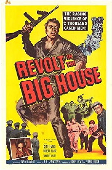 Revolt in the Big House (1958) - Stream Online