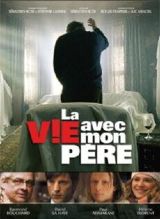 La vie avec mon père (2005) - Stream Online