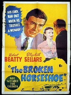 The Broken Horseshoe (1953) - Stream Online