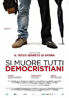 Si muore tutti democristiani (2017) - Stream Online