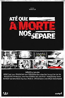 Até que a Morte nos Separe (2012) - Stream Online