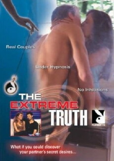 The Extreme Truth (2004) - Stream Online