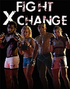 Fight Xchange (2013) - Stream Online