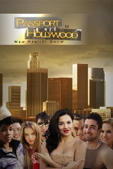 Passport to Hollywood (2015) - Stream Online