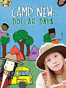 Camp New: Dollar Days (2017) - Stream Online