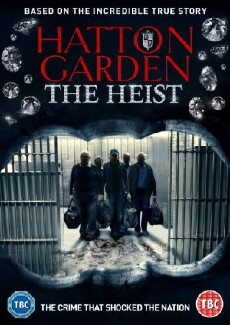 Hatton Garden the Heist (2016) - Stream Online