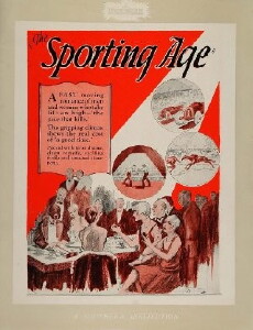 The Sporting Age (1928) - Stream Online
