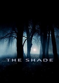 The Shade (2018) - Stream Online