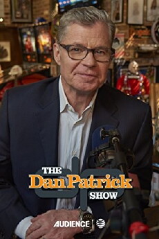 The Dan Patrick Show (2007) - Stream Online