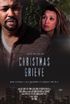 Christmas Grieve (2018) - Stream Online