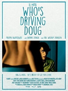 Who's Driving Doug (2016) - Stream Online