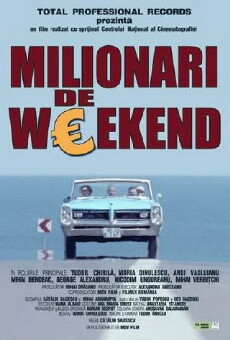 Milionari de weekend (2004) - Stream Online