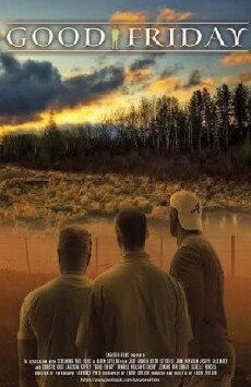Good Friday (2014) - Stream Online